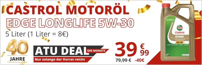 Deal des Monats - Castrol Motoroel